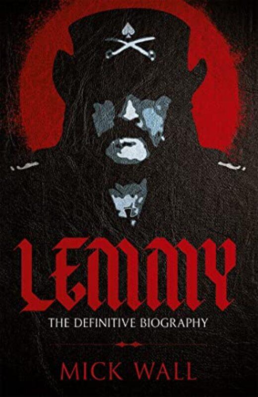 

Lemmy by Mick Wall-Paperback
