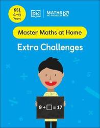 Maths - No Problem! Extra Challenges, Ages 4-6 (Key Stage 1), Paperback Book, By: Maths - No Problem!