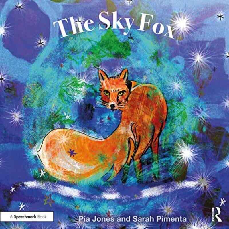 

The Sky Fox by Pia JonesSarah Pimenta-Paperback