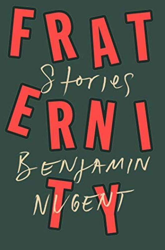 

Fraternity by Benjamin Nugent-Hardcover