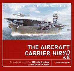 The Aircraft Carrier Hiryu,Hardcover, By:Draminski, Stefan