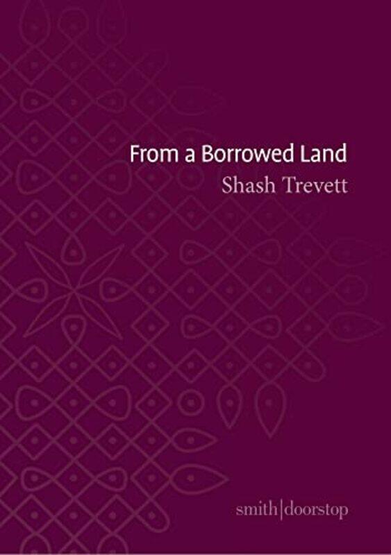 

From a Borrowed Land by Shash Trevett-Paperback