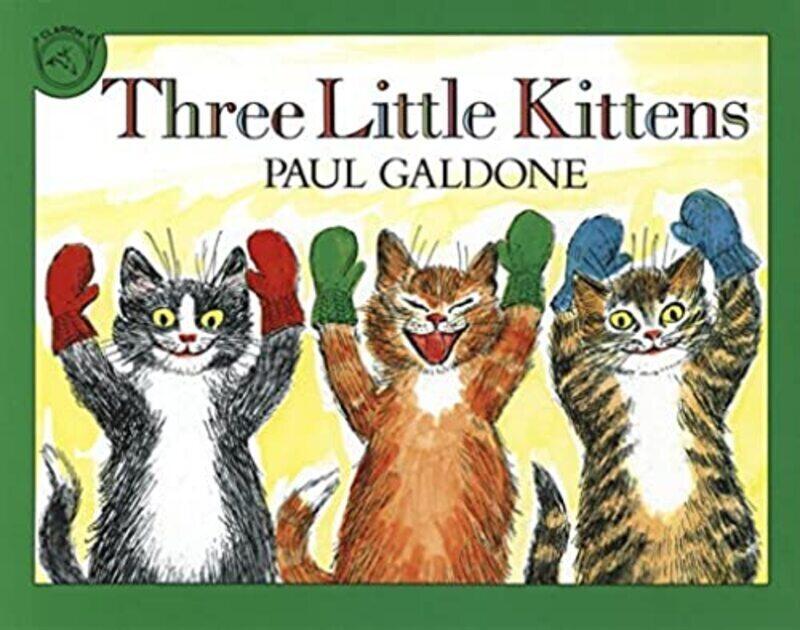 

The Three Little Kittens , Paperback by Paul Galdone