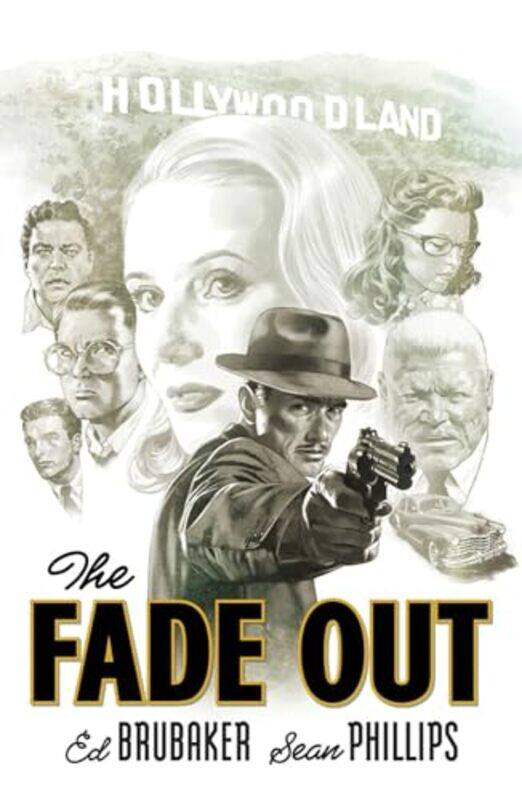 

The Fade Out The Complete Collection by Ed Brubaker-Paperback