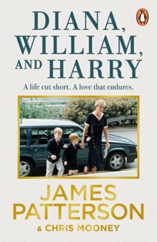 

Diana William And Harry by James Patterson-Paperback