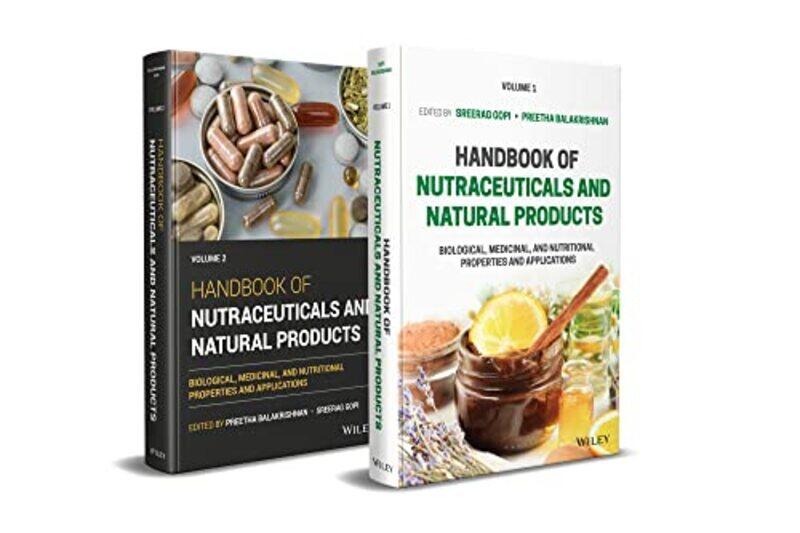 

Handbook of Nutraceuticals and Natural Products 2 Volume Set by Sreerag Gandhigram Rural Institute, India GopiPreetha Mahatma Gandhi University, Kotta