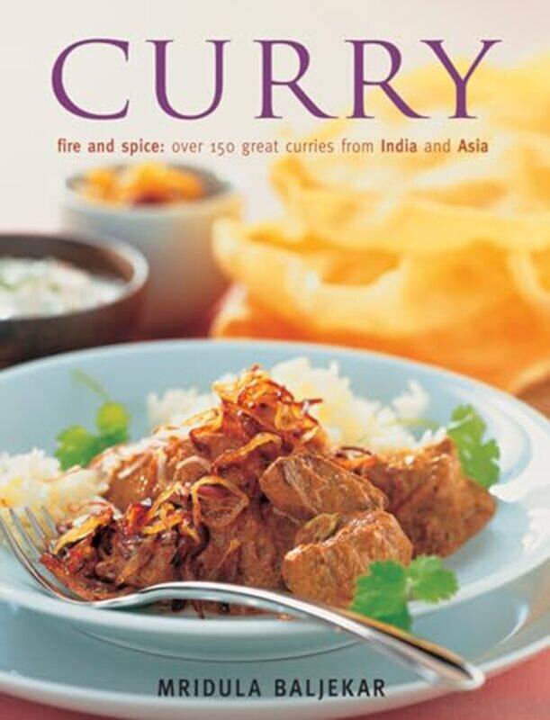 

Curry Fire and Spice by Bohuslav DobiasHansjoachim Stechemesser-Paperback