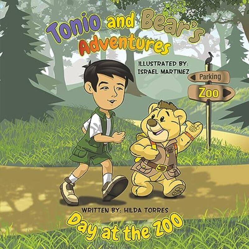 

Tonio and Bears Adventures by Hilda Torres-Paperback