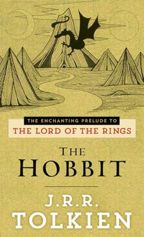 

Hobbit The Enchanting Prelude To Lord Of By Tolkien J R R - Paperback