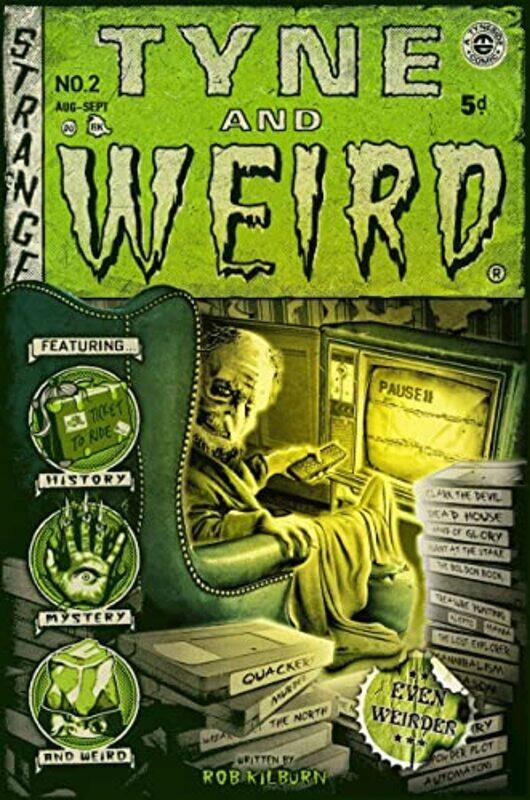 

Tyne and Weird II by Rob Kilburn-Paperback