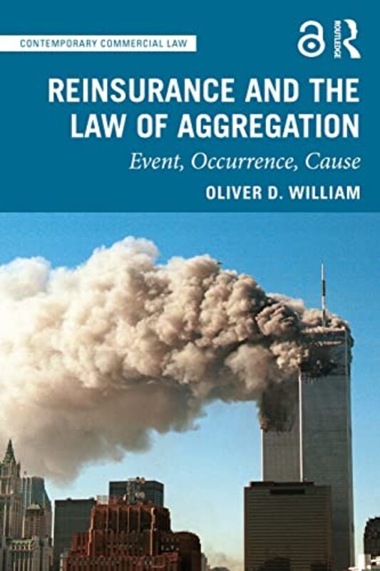 

Reinsurance and the Law of Aggregation by Peter Williams-Paperback