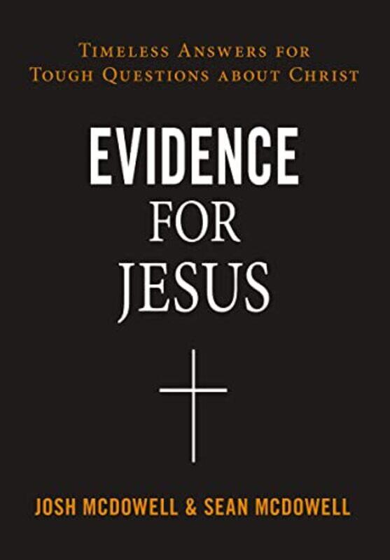 

Evidence for Jesus by Josh McDowellSean McDowell-Paperback