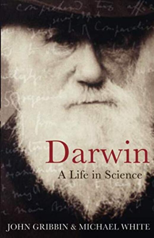 Darwin: A Life in Science, Paperback Book, By: Michael White