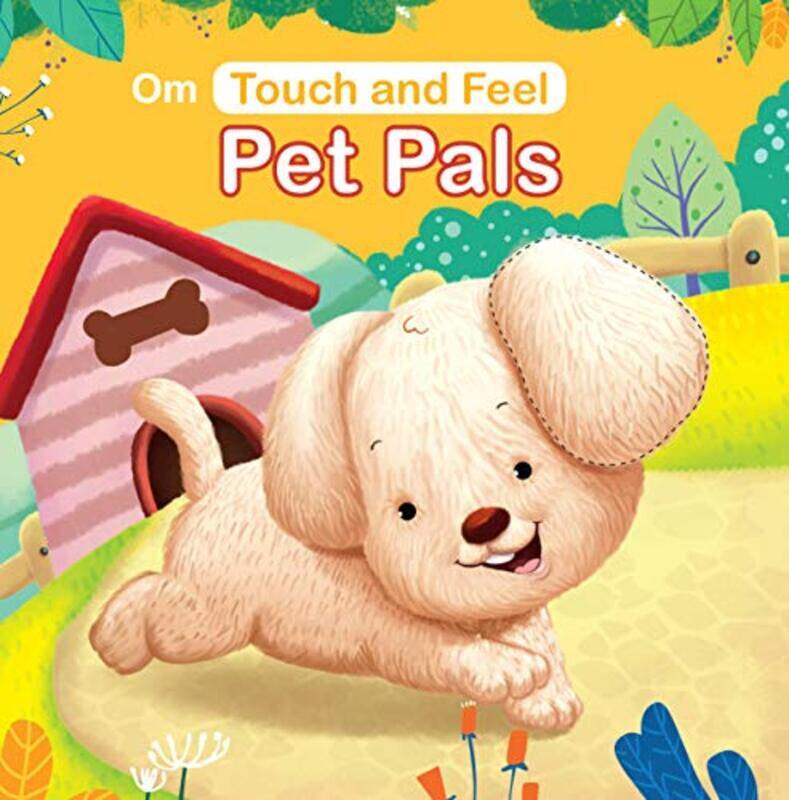 

Touch and Feel Pet Pals , Paperback by Om Books Team