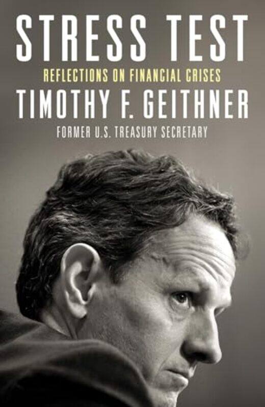 

Stress Test by Timothy Geithner-Paperback