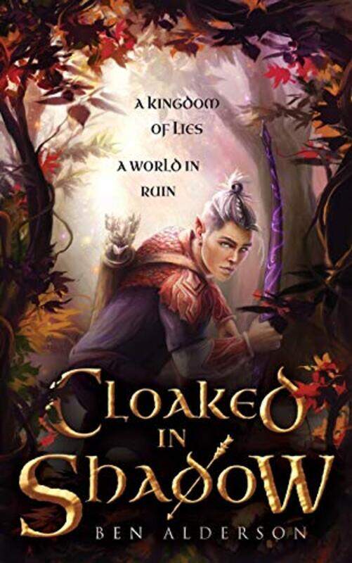 

Cloaked in Shadow by Ben Alderson-Paperback
