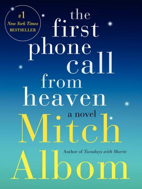 

The First Phone Call From Heaven by Mitch Albom-Paperback