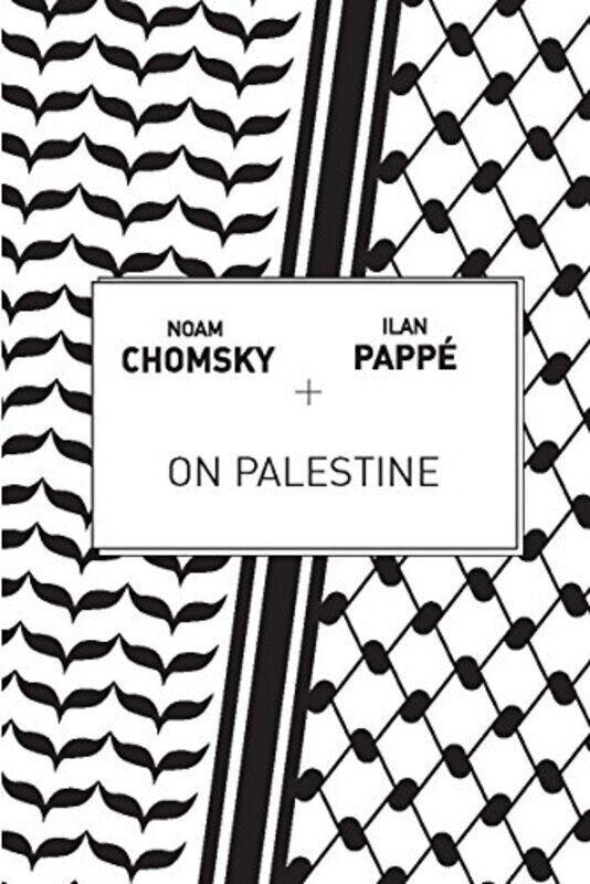 

On Palestine by Chomsky, Noam - Pappe, Ilan - Barat, Frank Paperback