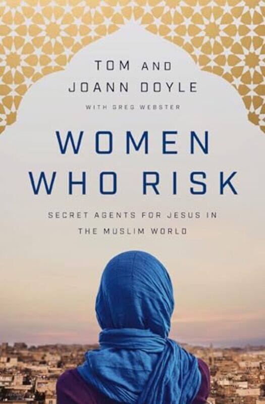 

Women Who Risk by Tom DoyleJoAnn Doyle-Paperback