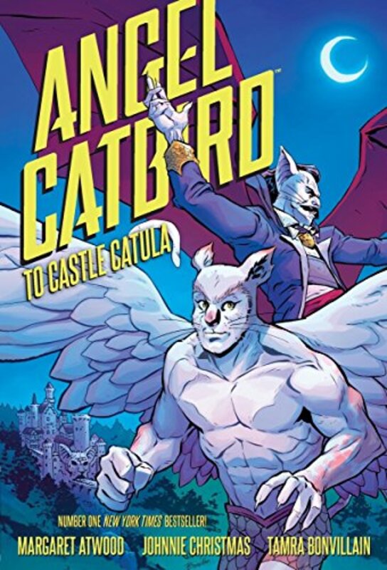 Angel Catbird Volume 2: To Castle Catula (Graphic Novel), Hardcover Book, By: Margaret Atwood