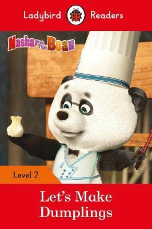 

Ladybird Readers Level 2 - Masha and the Bear - Let's Make Dumplings (ELT Graded Reader),Paperback,ByLadybird