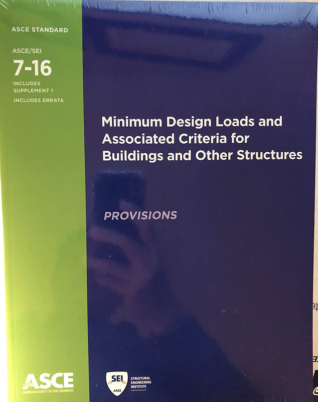 Minimum Design Loads and Associated Criteria for Buildings and Other Structures (7-16), Paperback Book, By: American Society of Civil Engineers