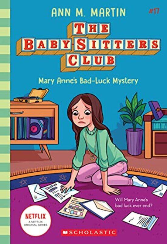 

Mary Annes Bad Luck Mystery The Babysitters Club #17 By Ann M. Martin Paperback