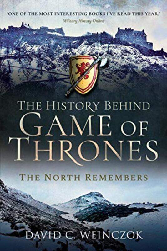 

The History Behind Game of Thrones by David C Weinczok-Paperback