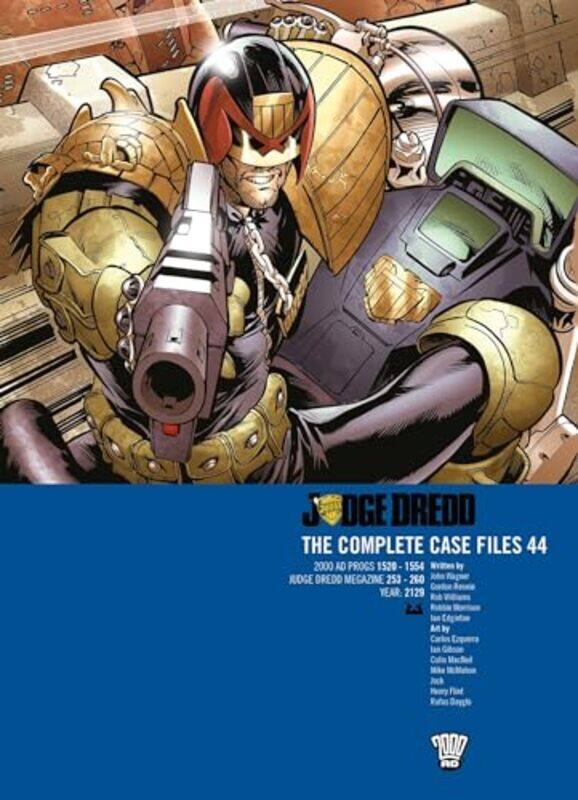 

Judge Dredd The Complete Case Files 44 by John WagnerGordon RennieRob WilliamsIan EdgintonRobbie Morrison-Paperback