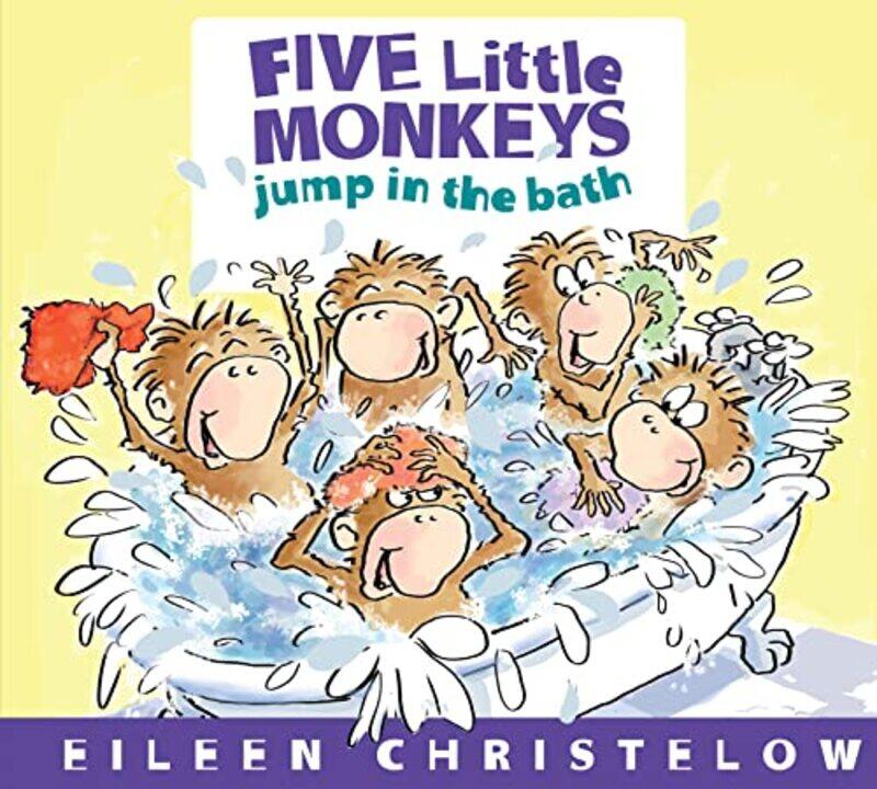 

Five Little Monkeys Jump In The Bath, Paperback by Christelow, Eileen