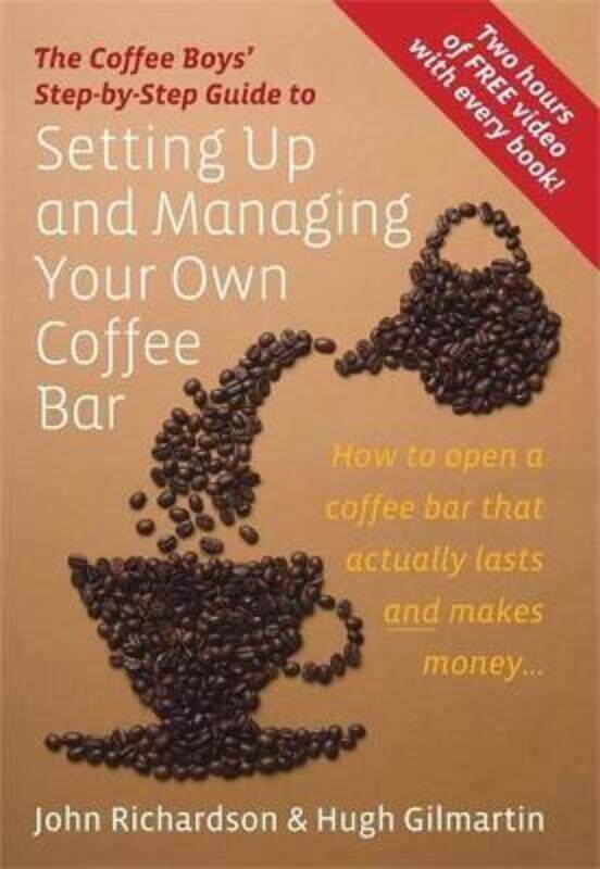 

Setting Up & Managing Your Own Coffee Bar.paperback,By :John Richardson
