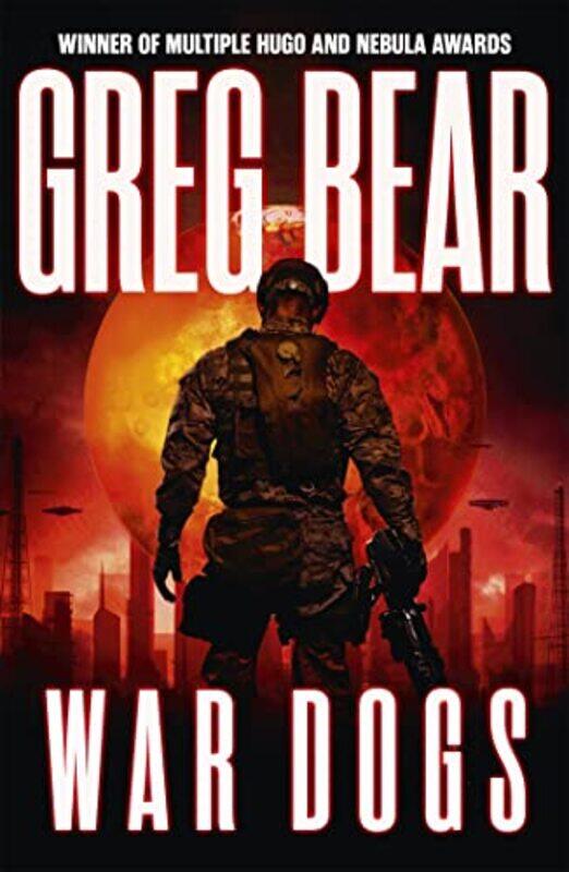 

War Dogs by Greg Bear-Paperback