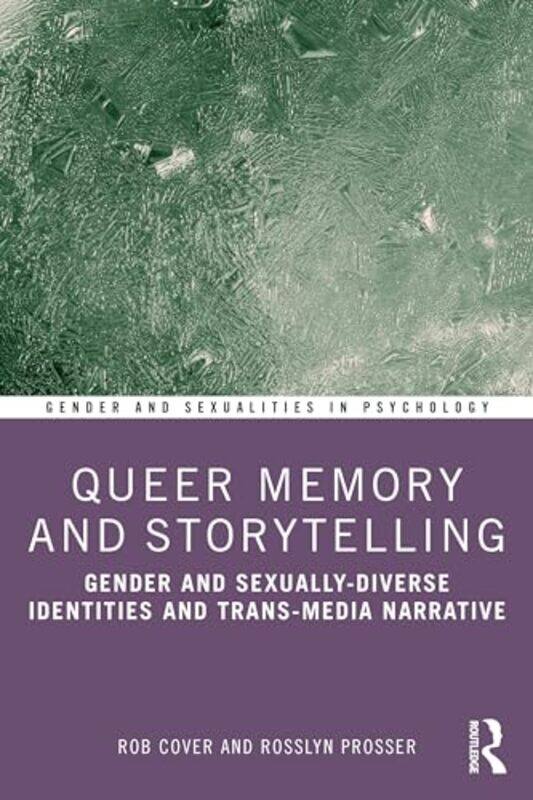 

Queer Memory and Storytelling by Rob CoverRosslyn Prosser -Paperback