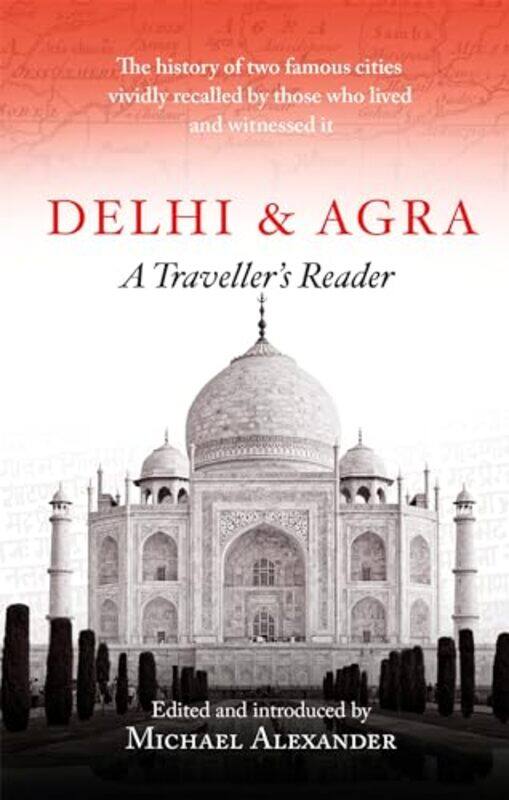 

Delhi and Agra by Michael Alexander-Paperback