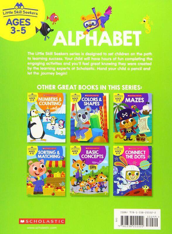 Little Skill Seekers: Alphabet Workbook, Paperback Book, By: Scholastic Teacher Resources