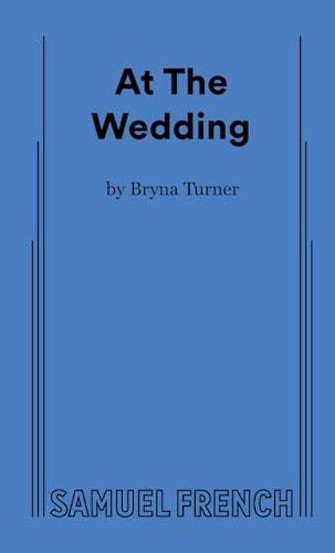 

At The Wedding by Bryna Turner-Paperback