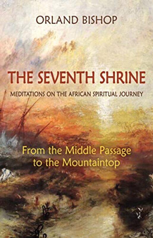 

The Seventh Shrine by Orland Bishop-Paperback