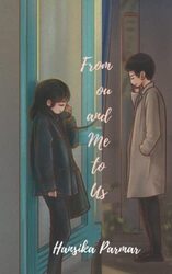 From You and Me to us by Parmar, Hansika Paperback