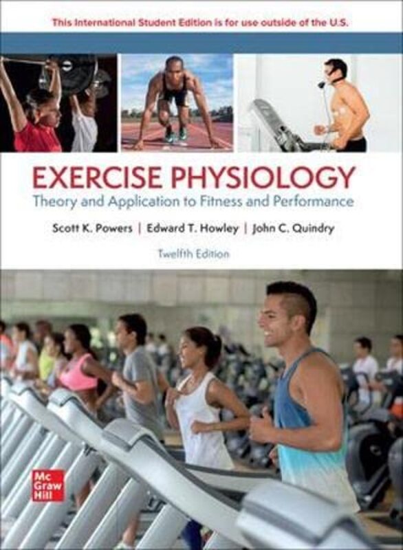 Exercise Physiology Theory and Application for Fitness and Performance ISE by Sian Schofield  SimsGoodspeed-Paperback