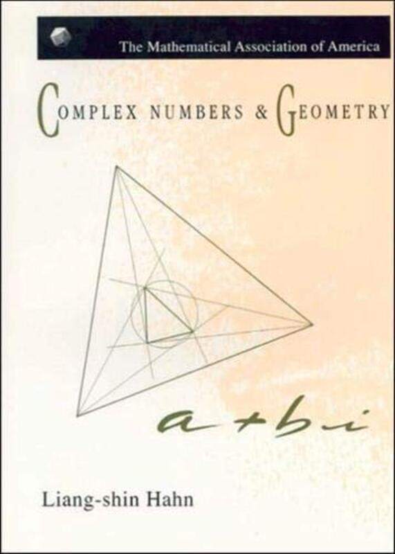 

Complex Numbers And Geometry by Liang-shin Hahn-Paperback