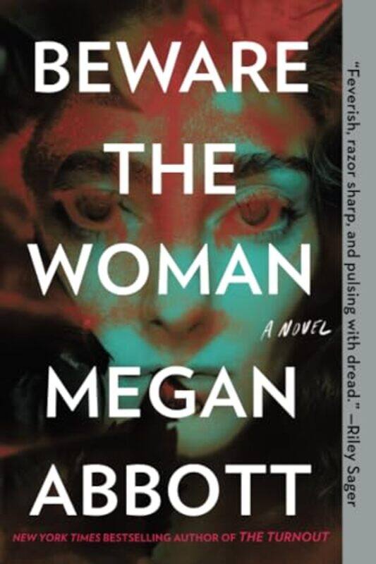 

Beware The Woman By Abbott Megan - Paperback