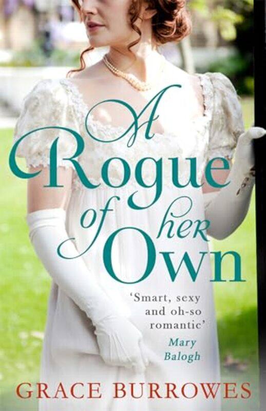 

A Rogue of Her Own by Grace Burrowes-Paperback