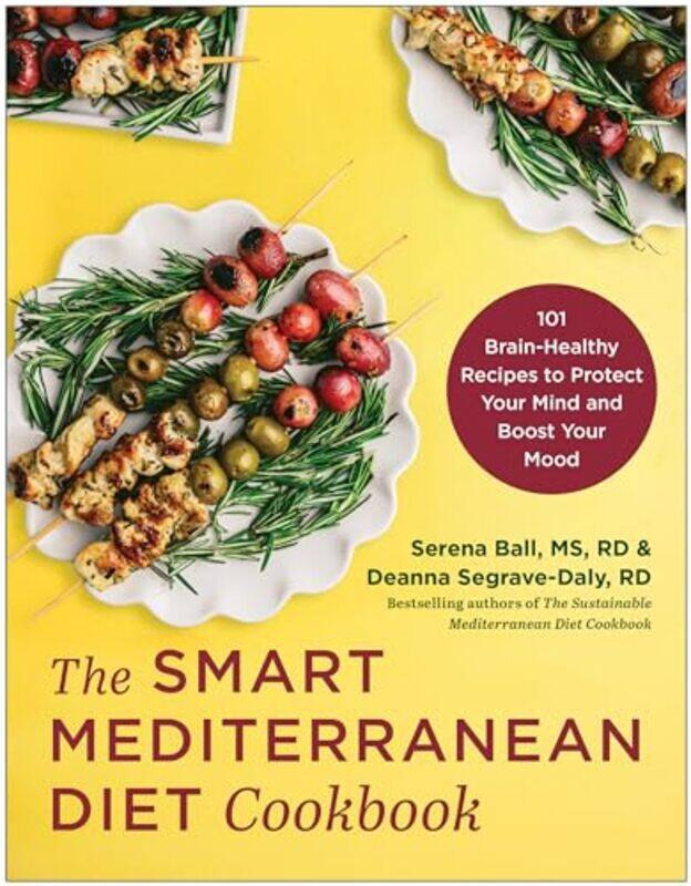 

The Smart Mediterranean Diet Cookbook by Serena, MS, RD BallDeanna Segrave-Daly -Paperback