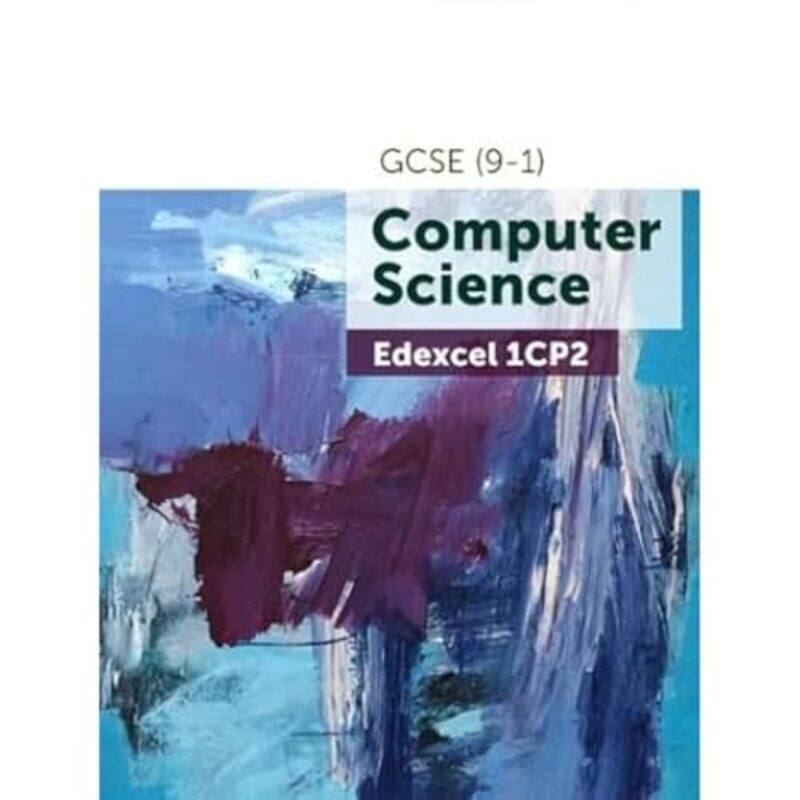 

Edexcel GCSE 91 Computer Science 1CP2 by Dietlinde HatherallGlyn Hatherall-Paperback