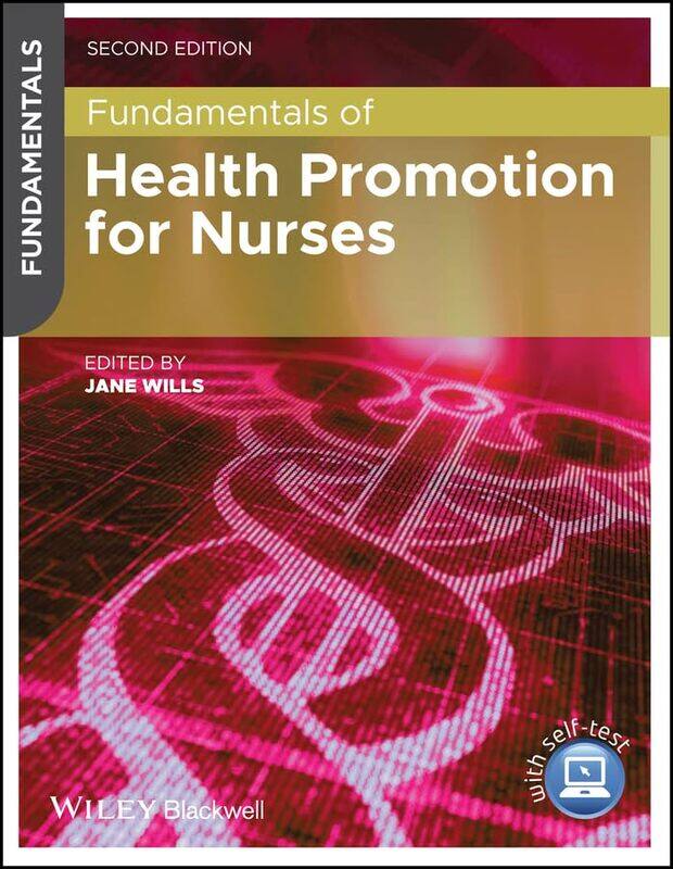 

Fundamentals of Health Promotion for Nurses by Jane South Bank University, London Wills-Paperback