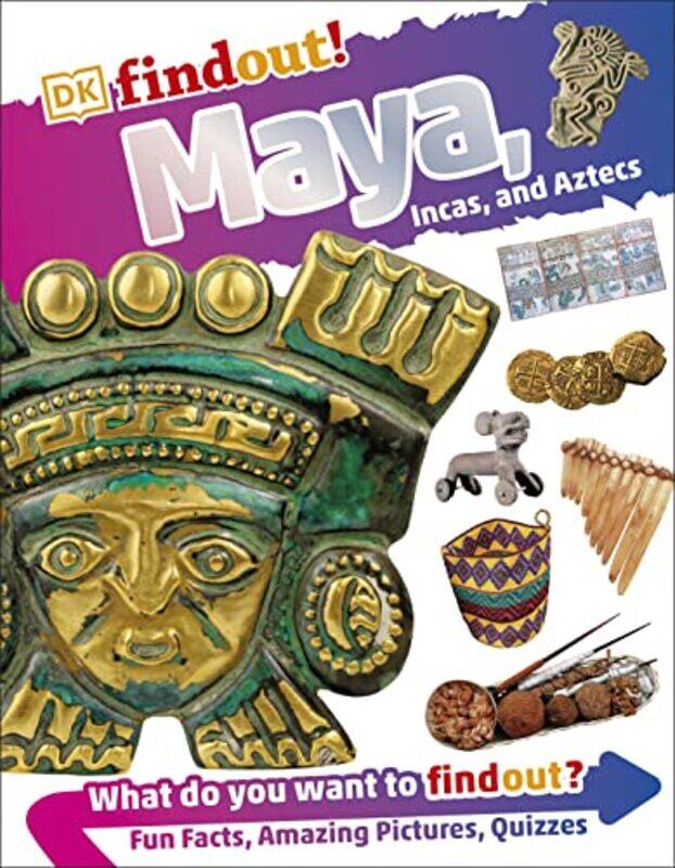 DKfindout Maya Incas and Aztecs by DK-Paperback