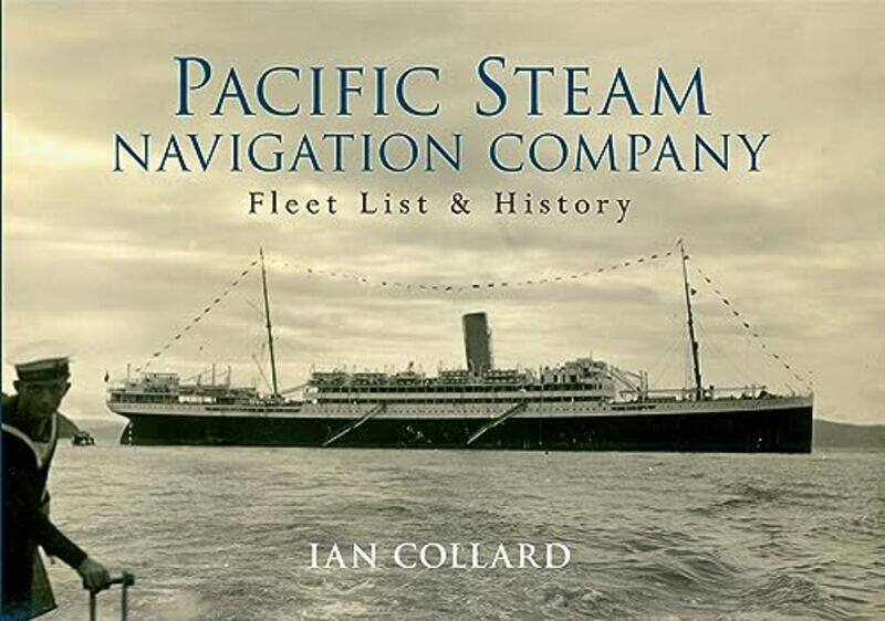 

Pacific Steam Navigation Company by Benoit Loeuille-Paperback
