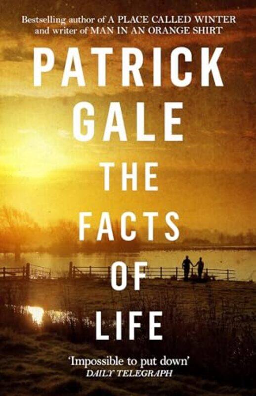 

The Facts of Life by Patrick Gale-Paperback