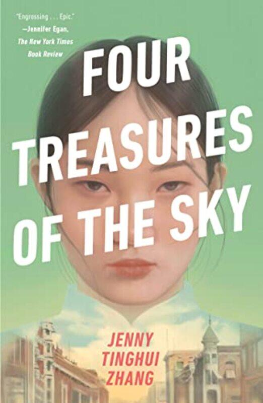 

Four Treasures of the Sky by Jenny Tinghui Zhang-Paperback