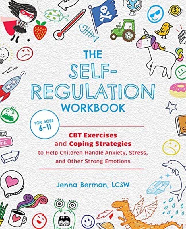 

The SelfRegulation Workbook for Kids by Roland Hall-Paperback